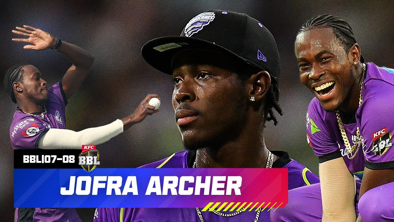 AMAZING Jofra Archer Big Bash Highlights | #BBL