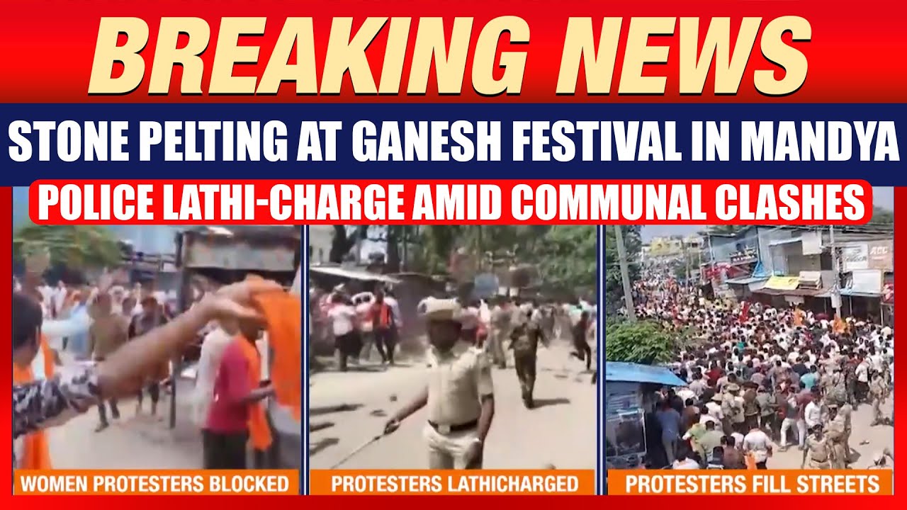Mandya Ganesh Idol Stone Pelting Sparks Massive Protests | Police Lathi-Charge Amid Communal Clashes