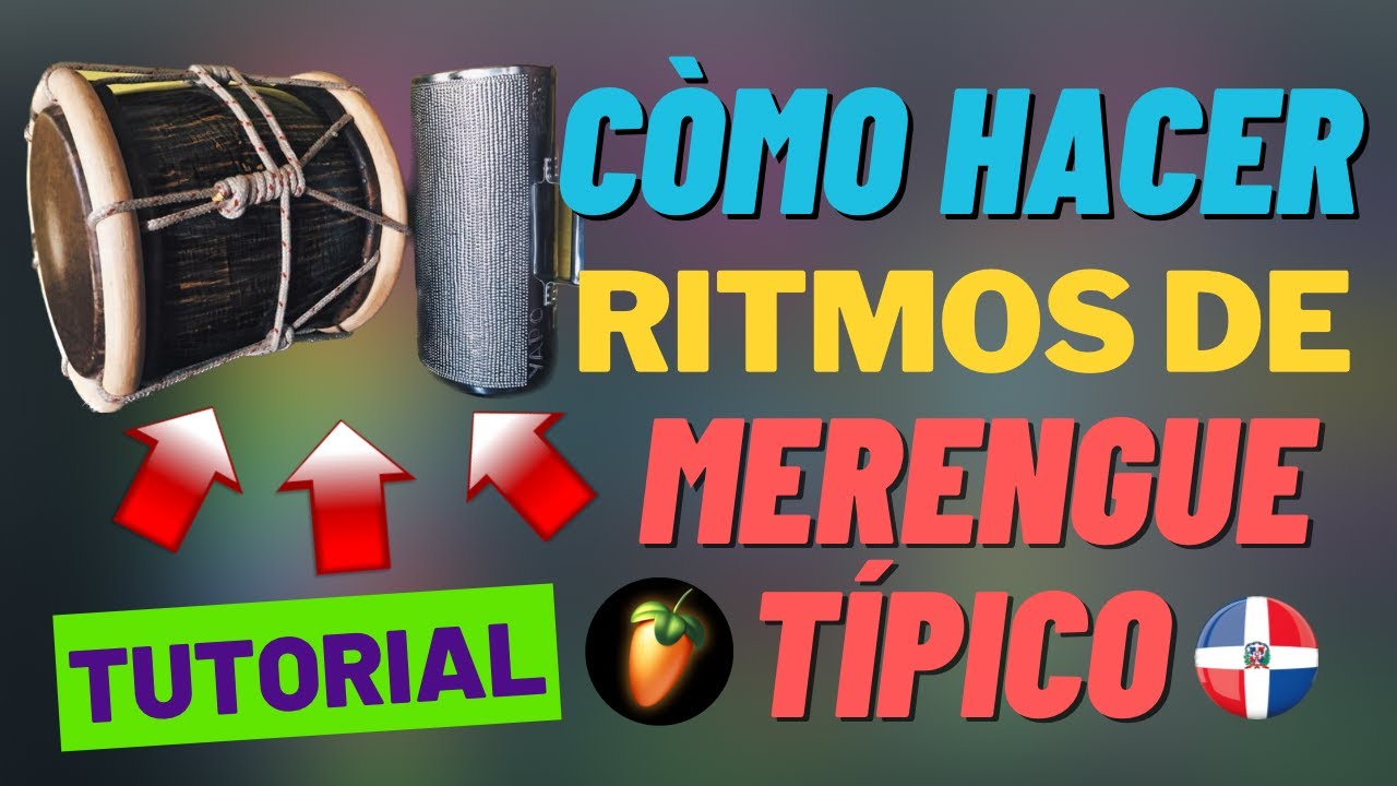 Cómo crear MERENGUE TÍPICO desde cero. 1ª Part. Fl Studio