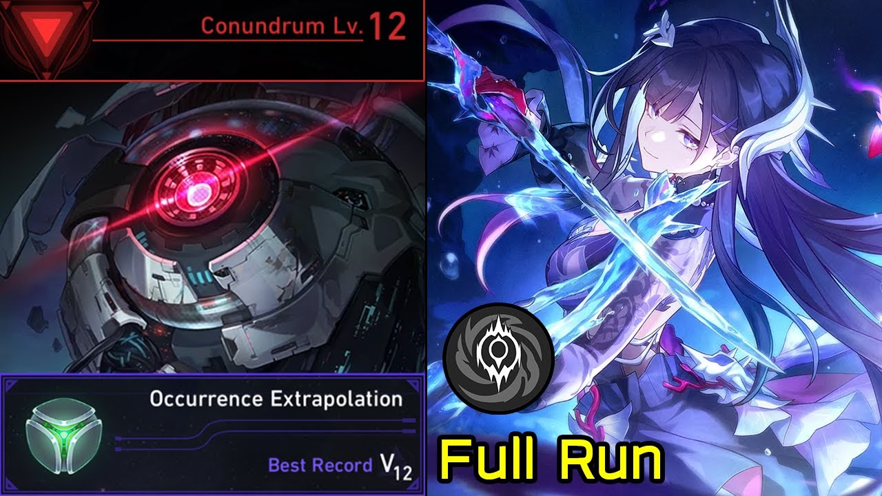 Conundrum Lv.12 Hysilens Occurrence Extrapolation Dice & Nihility Path Full Run