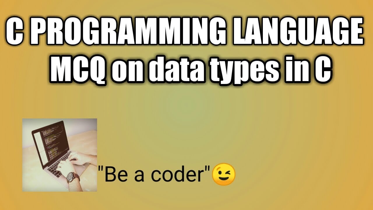 MCQ on Datatypes in C