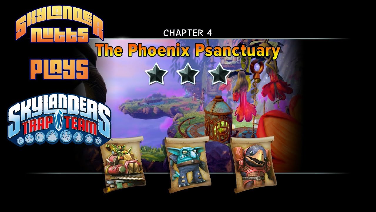 Skylanders Trap Team Chapter 4 - Phoenix Psanctuary