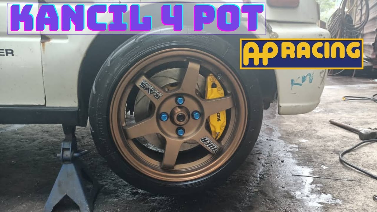 PERODUA KANCIL UPGRADE 4 POT AP RACING DEPAN DAN BELAKANG DISC | LAN AUTOMOTIVE ENGINEERING