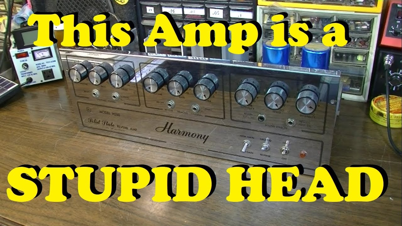 STUPID AMP! - 1970 Harmony H550 Solid State HAIR PULLER Repair
