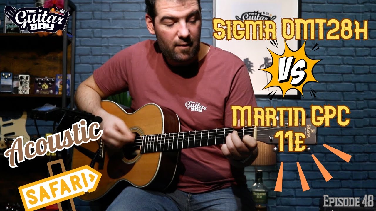 Sigma OMT 28H vs Martin GCP 11e Acoustic Guitar - Same but Different? The Guitar Bay
