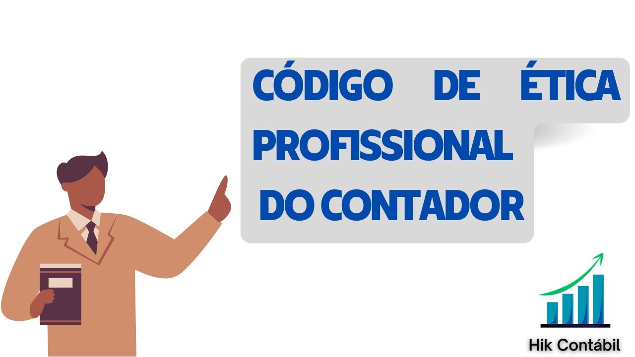 Código de Ética do Contador - Deveres (NBC PG 01)