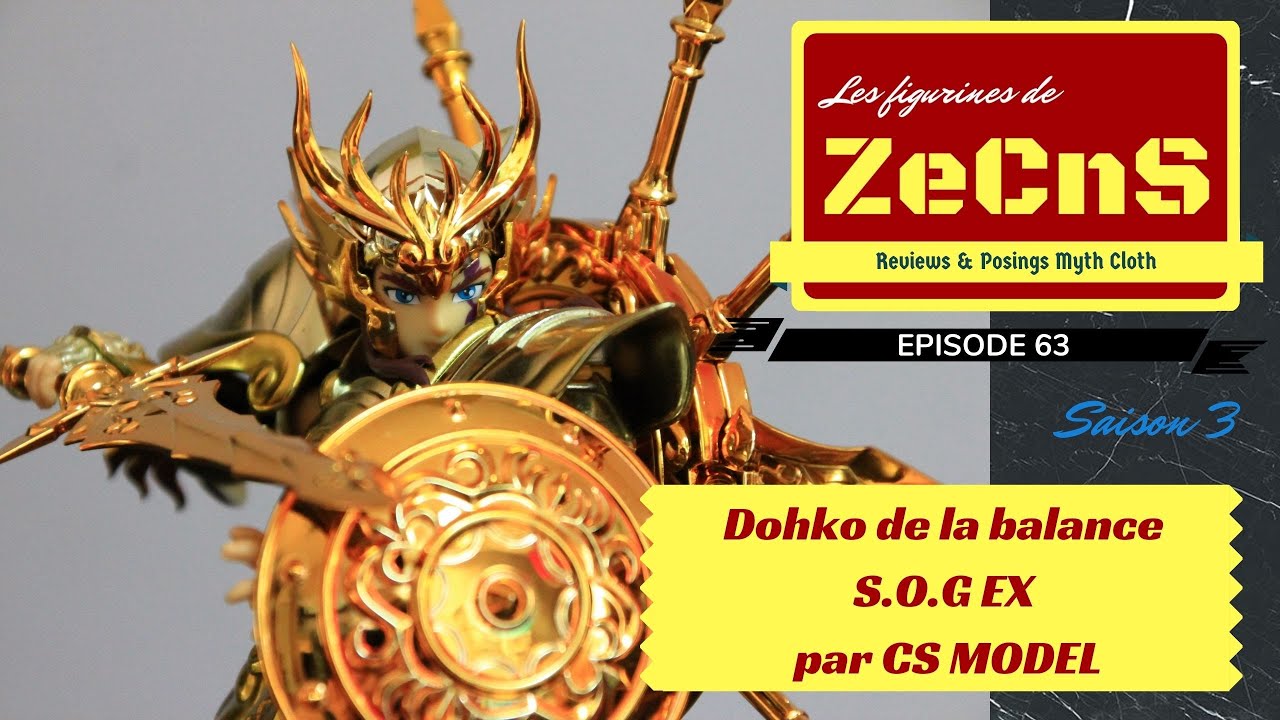 Saint Seiya Myth Cloth - Les Figurines de ZeCnS - Dohko de la Balance EX S.O.G CS Model Review