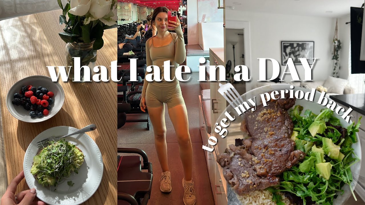 WHAT I ATE IN A DAY TO GET MY PERIOD BACK & REGULATE HORMONES