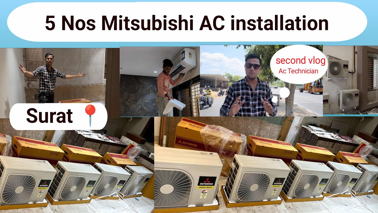5 Nos Mitsubishi split Ac installation vlog Surat📍