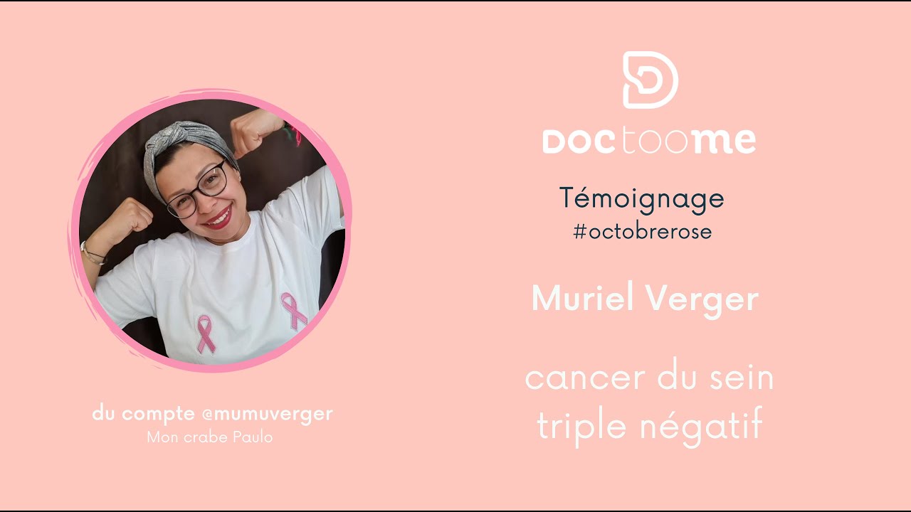 Cancer du sein • Le témoignage de Muriel Verger | Doctoome