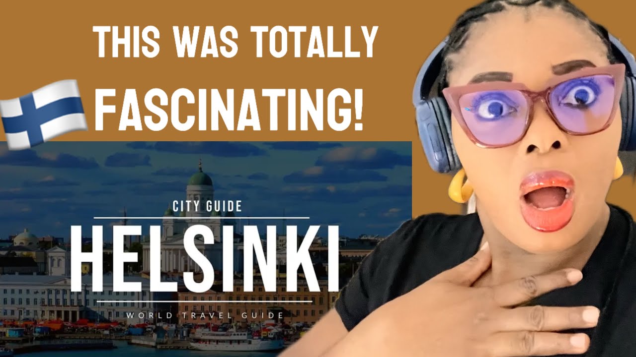 Reaction To HELSINKI City Guide, Finland 🇫🇮