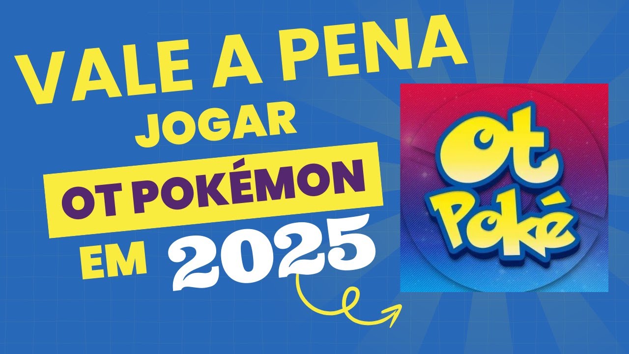VALE A PENA JOGAR OT POKÉMON EM 2025?