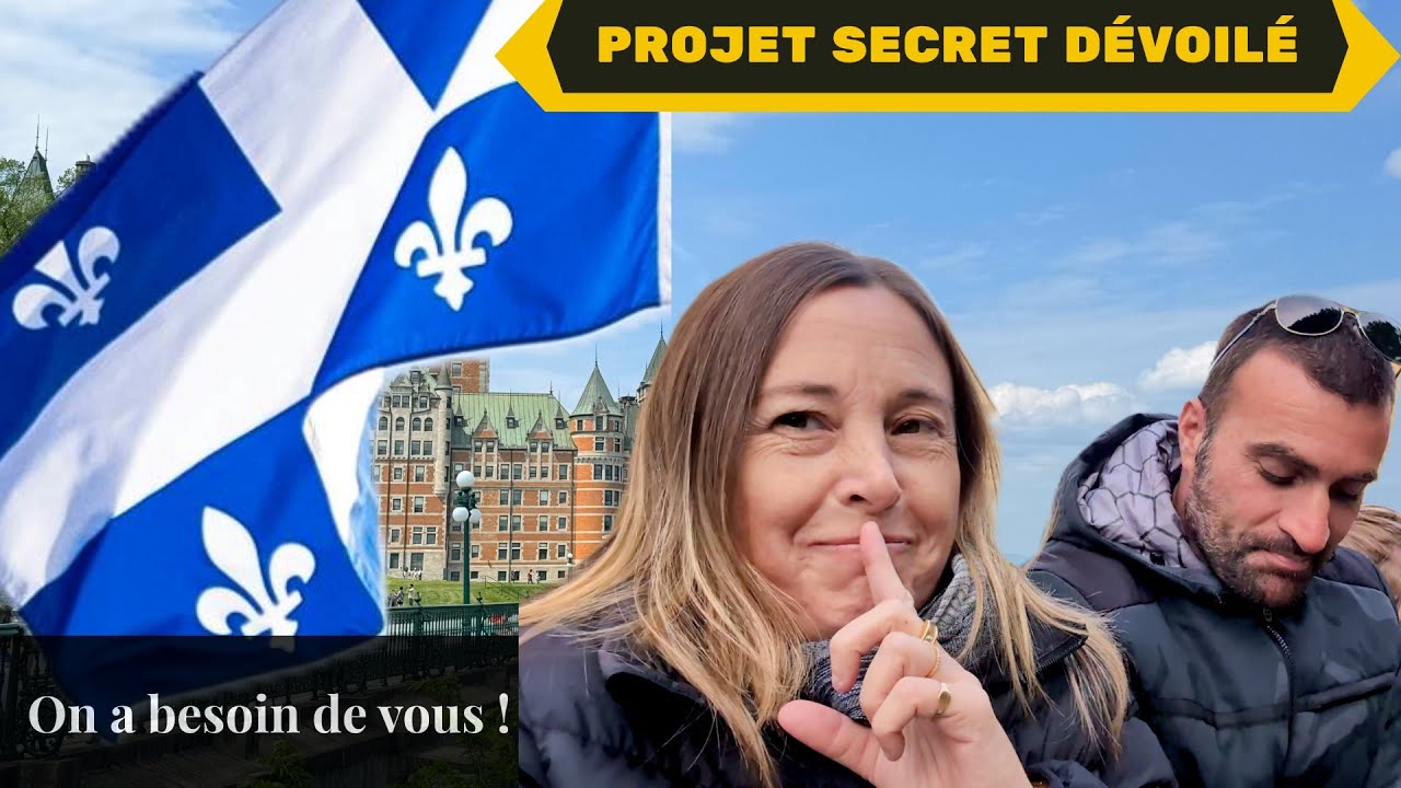 #170 -NOTRE PROJET SECRET ENFIN RÉVÉLÉ💥 IMMIGRATION AU QUÉBEC : NOTRE PARCOURS