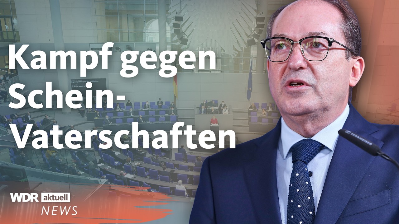 Bundestag: Betrug mit Scheinvaterschaften soll st&auml;rker verfolgt werden | WDR Aktuelle Stunde