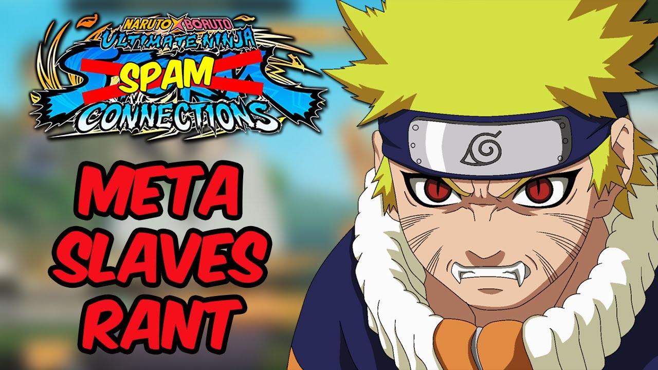 Rant on the Toxic Desire To Win in Naruto Storm Connections!