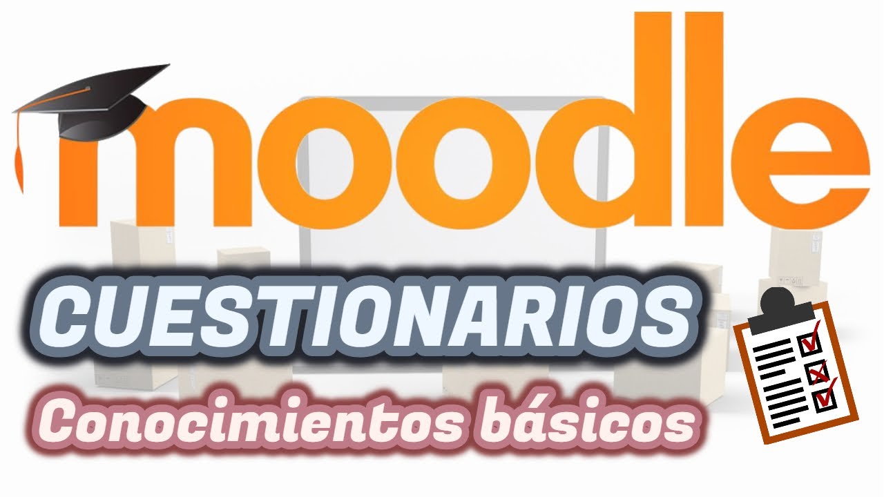 MOODLE: Cómo crear un CUESTIONARIO ✅ - Editar cuestionarios  |  Aula Virtual EducaMadrid