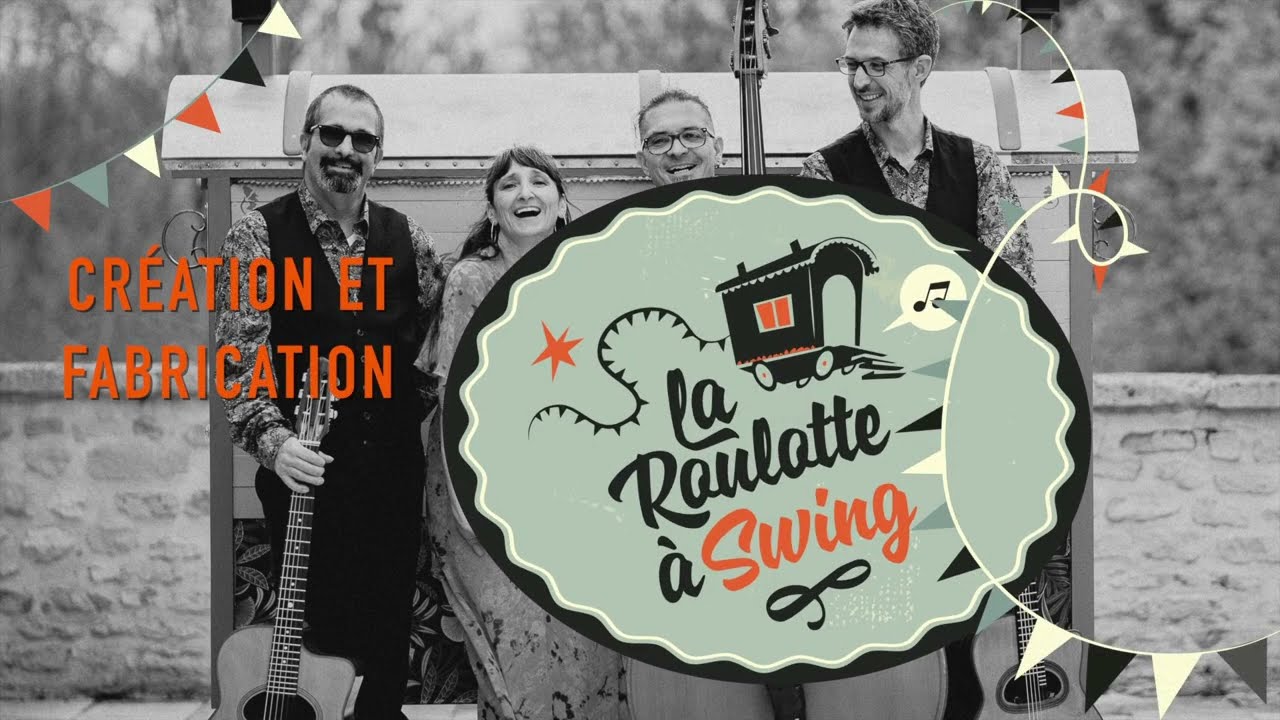 La Roulotte à Swing - La Vie En Rose