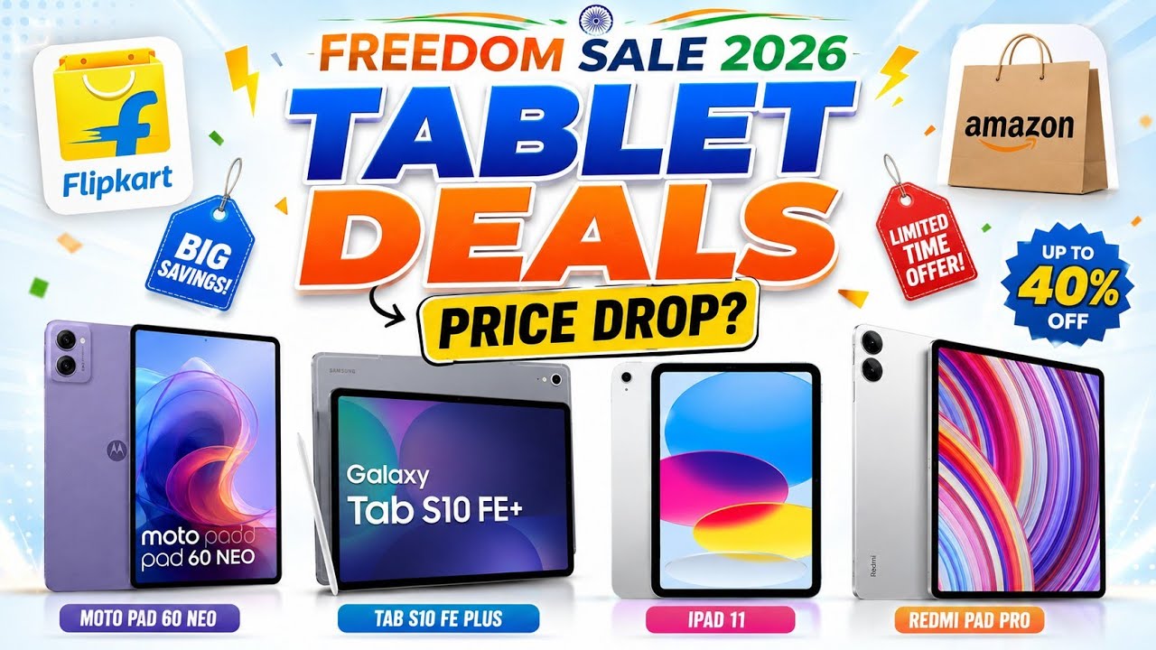 Скидки на планшеты во время распродажи Freedom Sale на Flipkart и Amazon в 2026 году