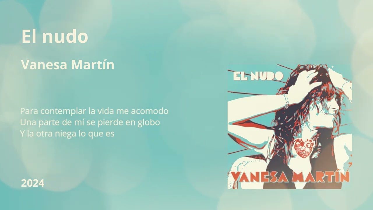 El nudo - Vanesa Mart&iacute;n