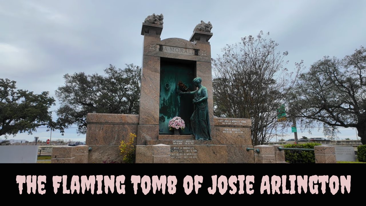 The Flaming Tomb of Josie Arlington