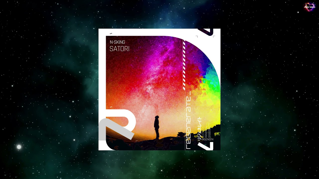 N-sKing - Satori (Extended Mix) [REGENERATE RECORDS]