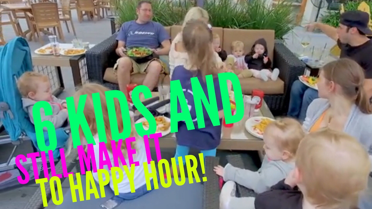 6 kids and can still make it to Happy Hour