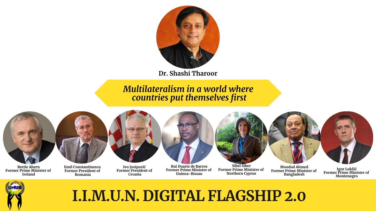 Dr. Shashi Tharoor's Opening Address @ Heads of Nations Panel - I.I.M.U.N.