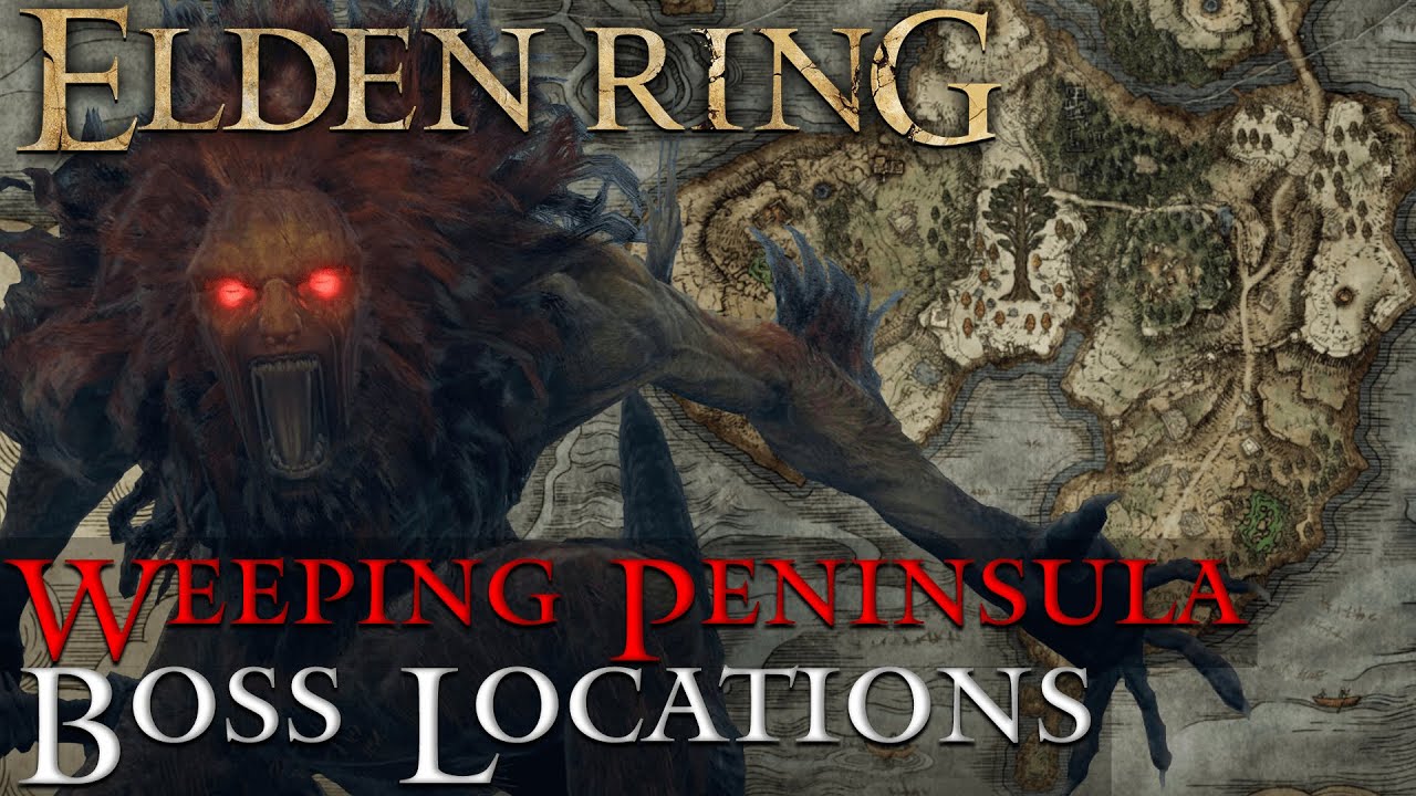Elden Ring | All Weeping Peninsula Boss Locations and Fights
