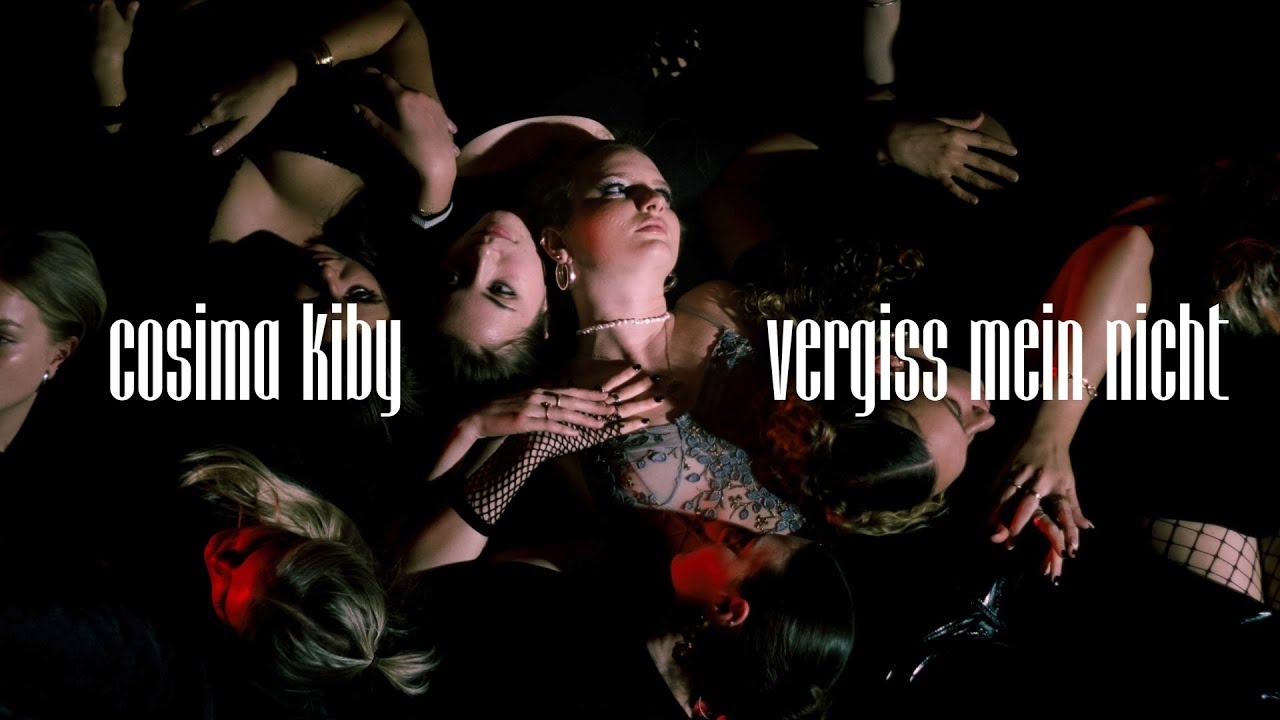 Cosima Kiby &ndash; vergiss mein nicht (Offizielles Musikvideo)