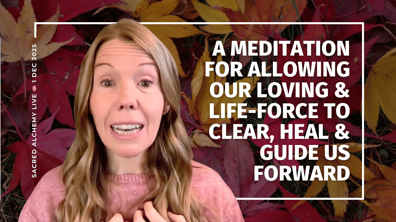 Allowing Love to Lead • A Soma-Spiritual (Somatic Spiritual) Meditation
