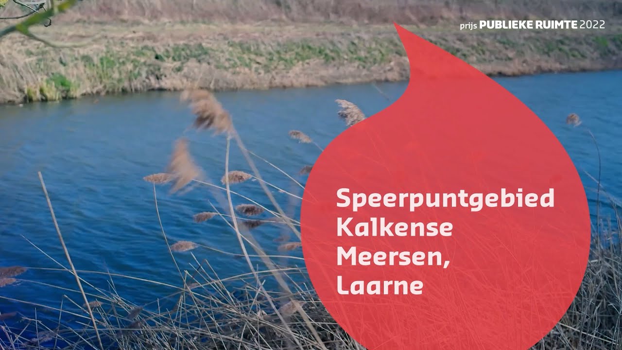2022 Winnaar Prijs Publieke Ruimte Landelijk: SPEERPUNTGEBIED KALKENSE MEERSEN, LAARNE EN WICHELEN