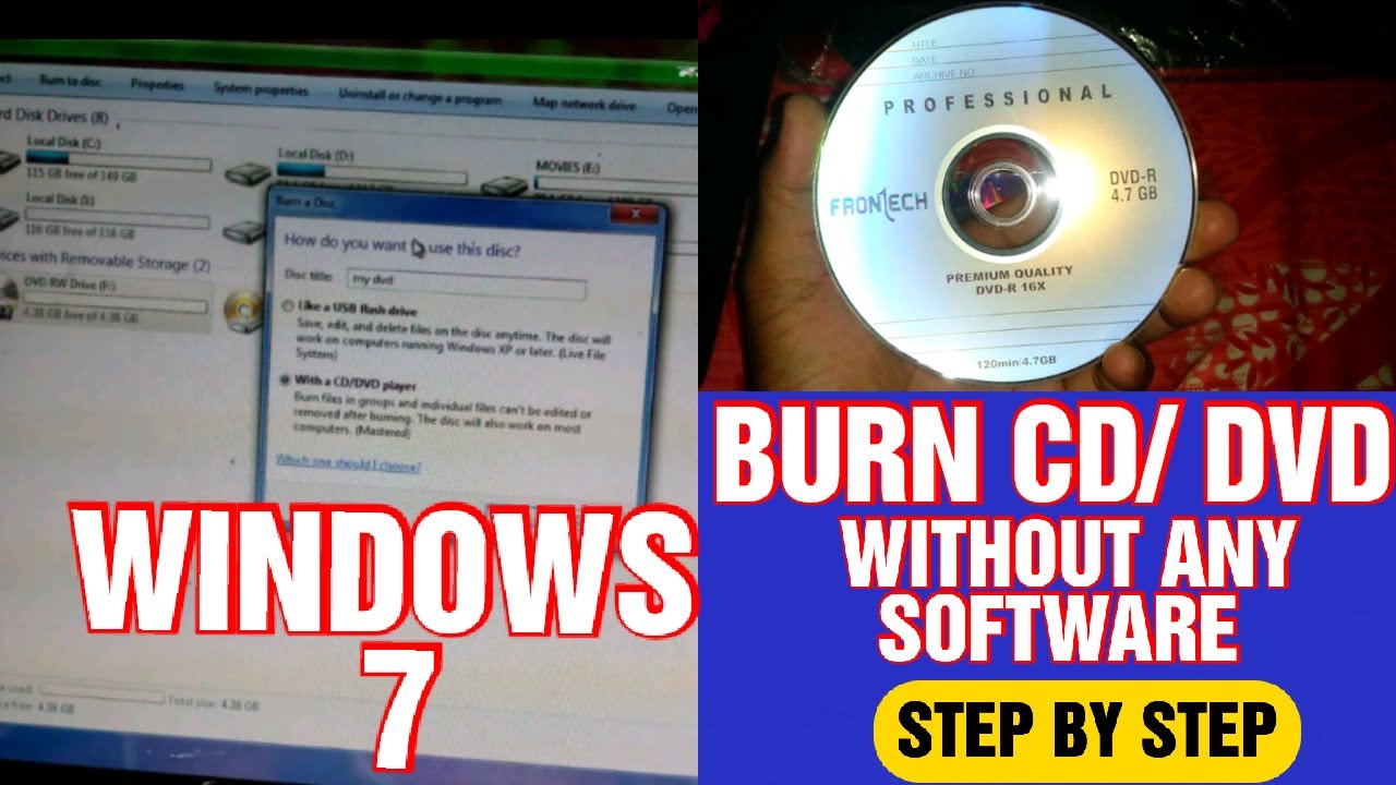 HOW TO BURN CD OR DVD DISC WITHOUT ANY SOFTWARE IN WINDOWS 7