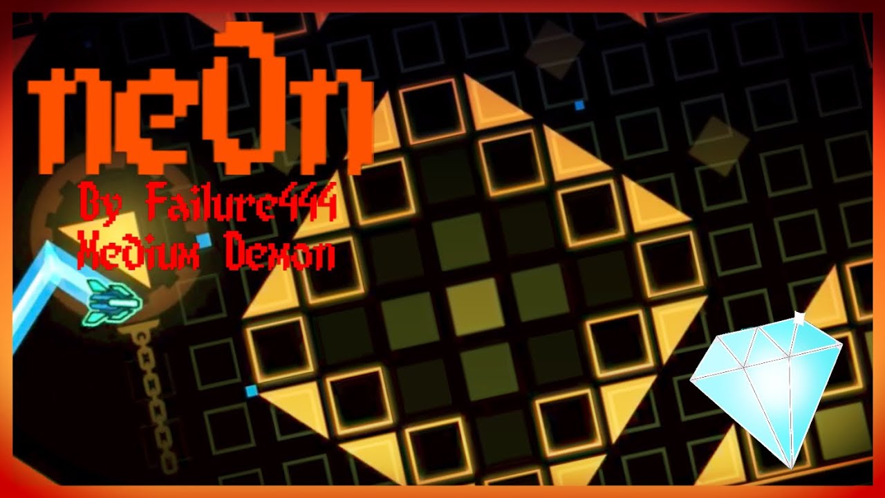 ne0n (Medium Demon) By: Failure444 | Geometry Dash