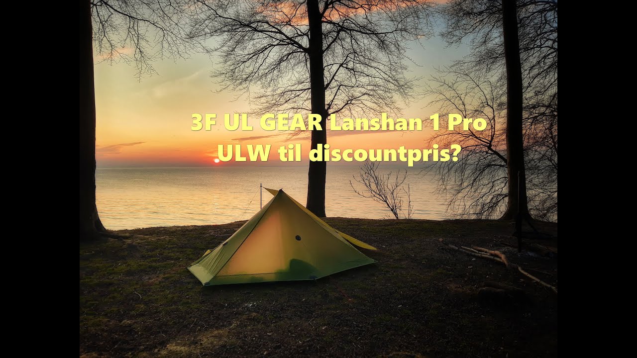 Et kig på 3F UL GEAR Lanshan 1 pro