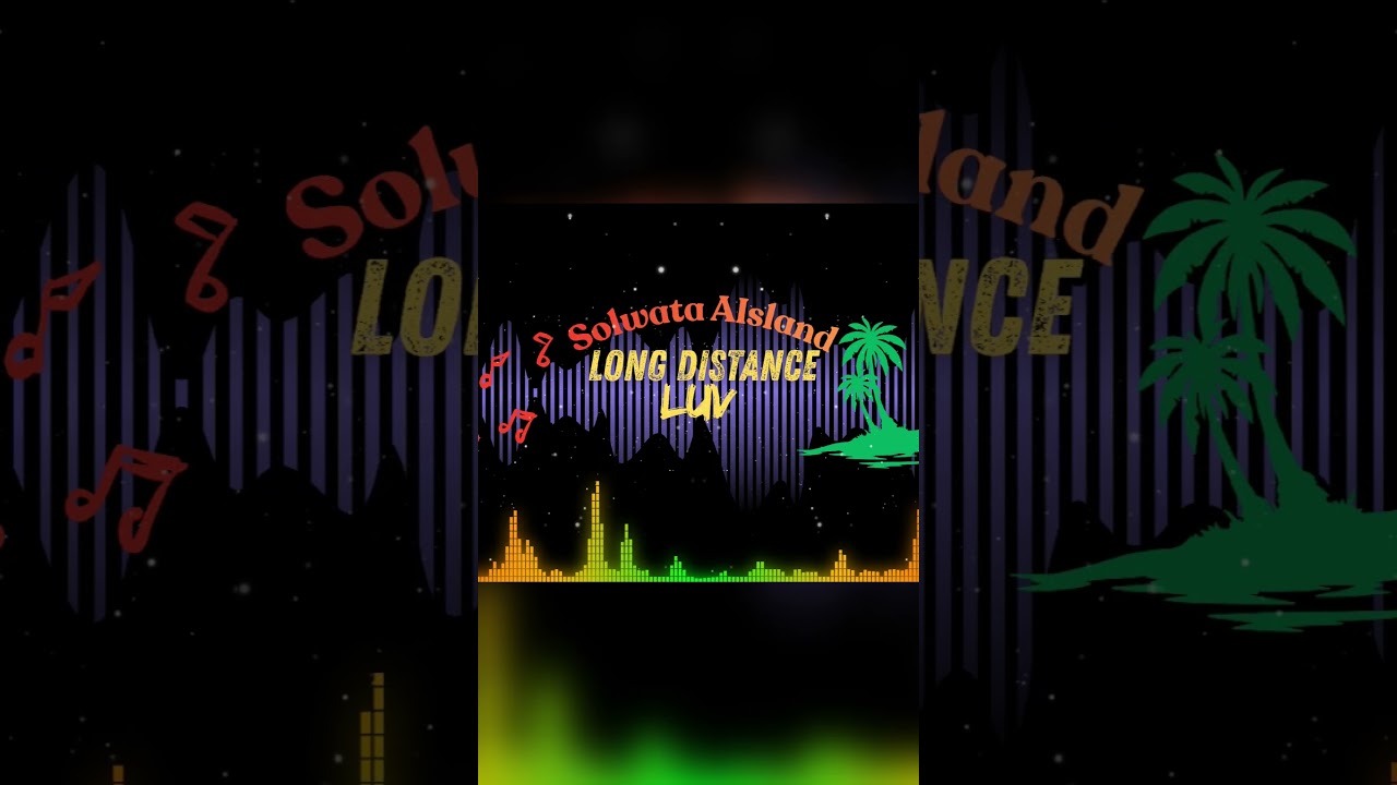 ‼️Out Now‼️ Long Distance Luv - Solwata Aisland #vanuatumusic