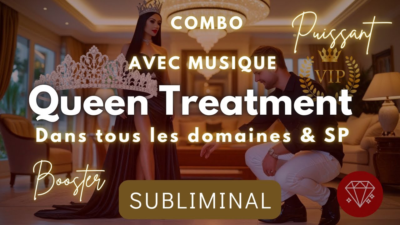 👑SUBLIMINAL QUEEN Treatment-Traitement royal H24 💎 🎶 528hz + 639hz #loidelassomption #subliminal