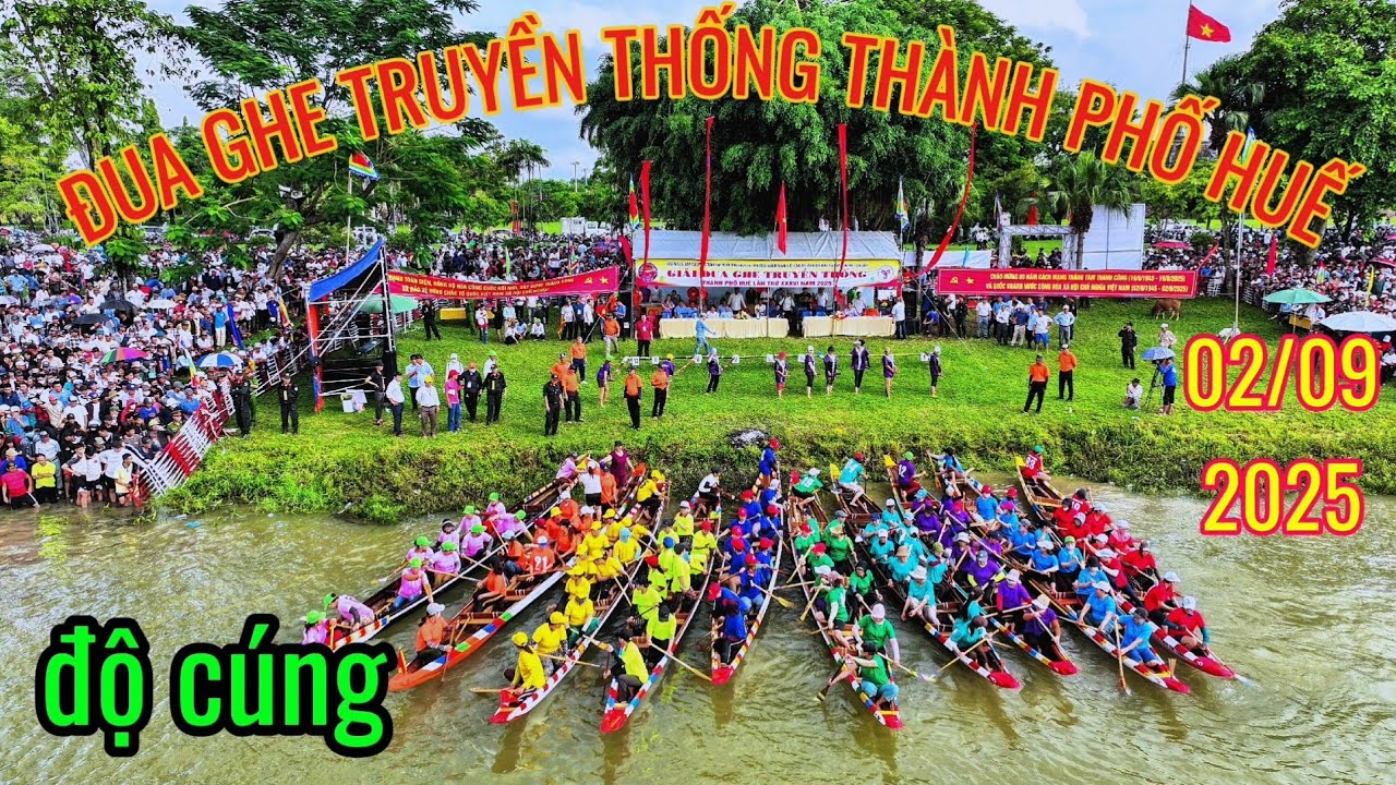 Đua ghe truyền thống Thành Phố Huế 2025,độ cúng