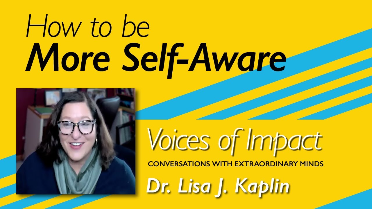 How to become more self-aware | conversation with Lisa Kaplin & Paul Boehnke