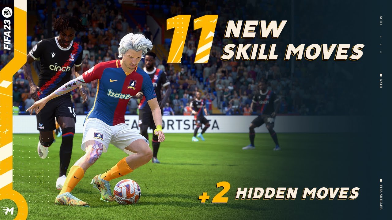FIFA 23 | 11 New Skill Moves & 2 Hidden Moves