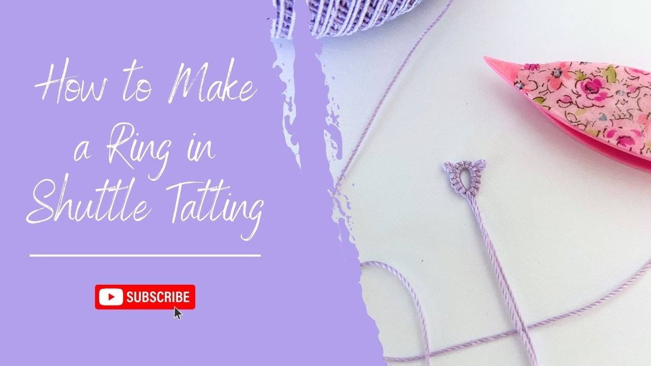 How to Make a Ring in Shuttle Tatting