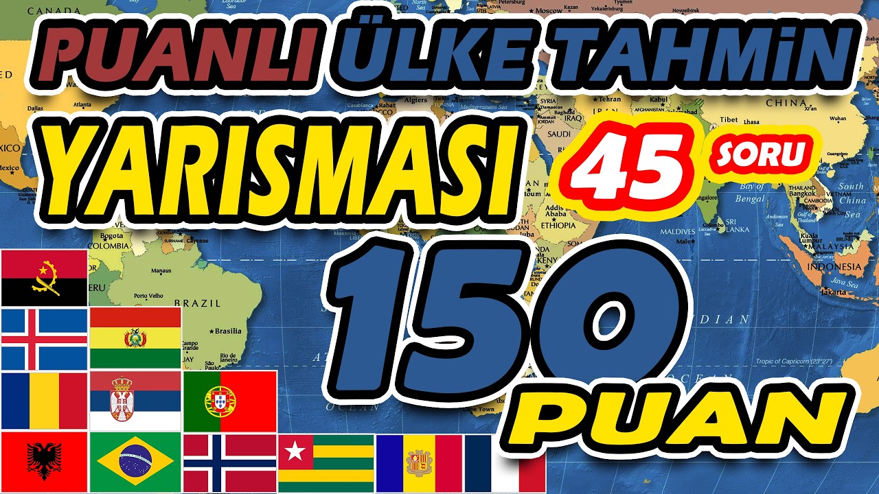 &Uuml;lke Bayrakları Bilgi Yarışması. 45 Soru Toplam 150 Puanlık Bayrak Tahmin Testi.