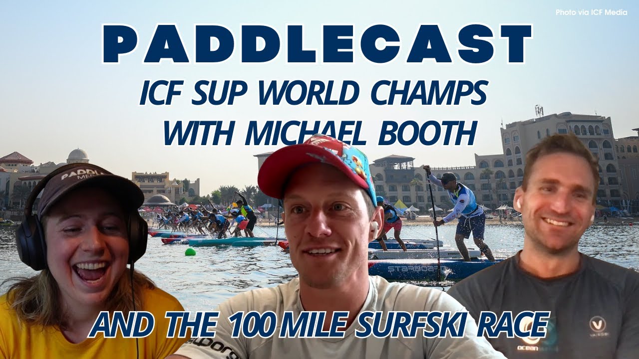 Michael Booth recaps the SUP World Champs, plus a 100 mile surfski race