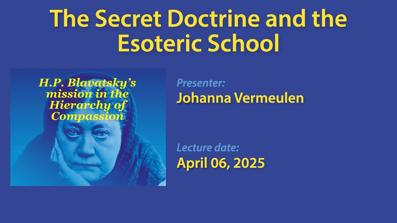 The Secret Doctrine and the Esoteric School