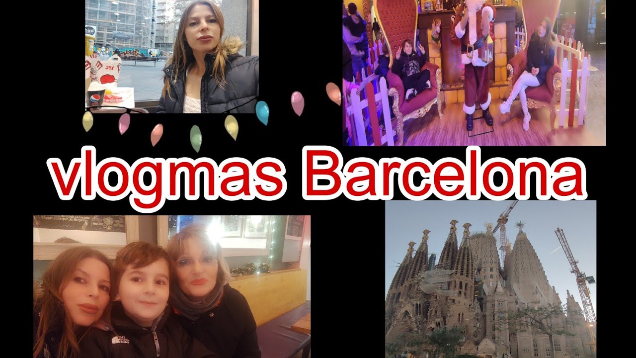 Vlogmas NAVIDAD 🎄 EN BARCELONA 🎉🧝‍♂️💎