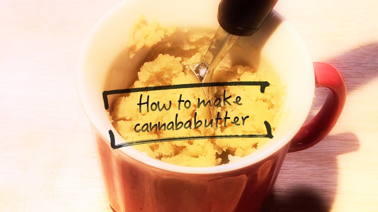 How to Make Cannabutter (Cannabis Infused Butter) Marijuana Tips & Tricks: Cannabasics #2