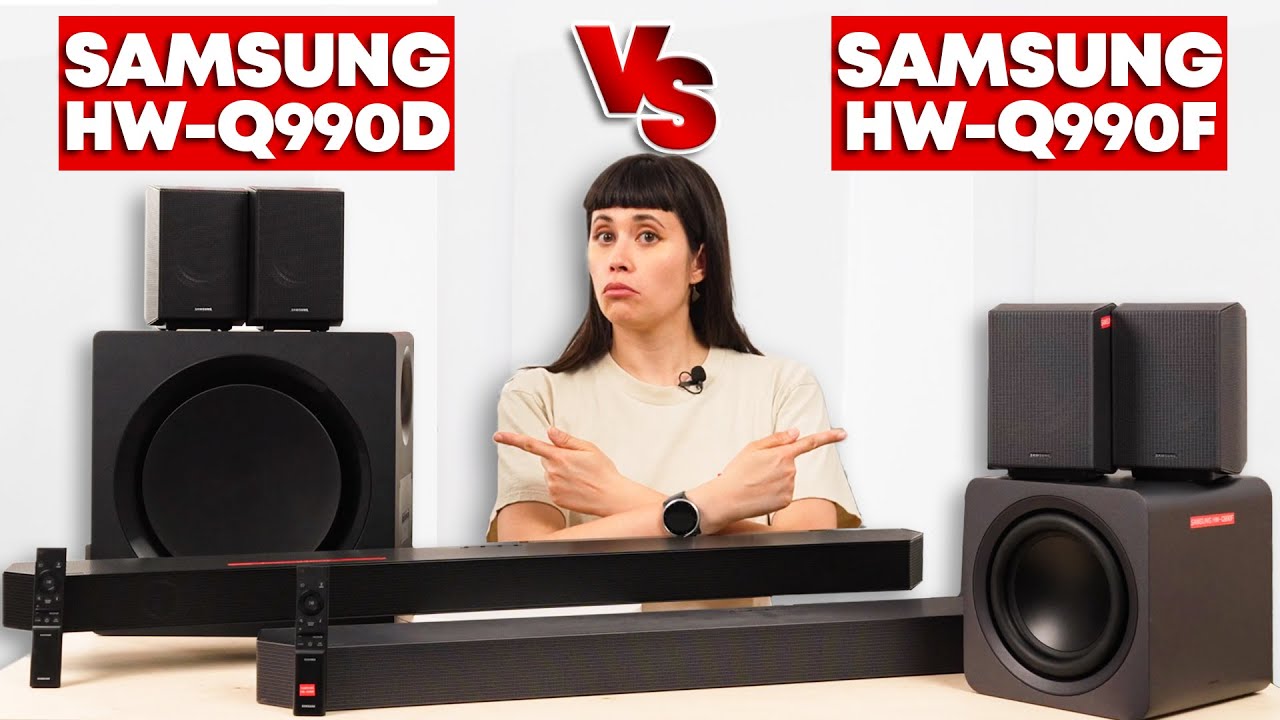Samsung HW-Q990F против Q990D — построение формулы успеха?