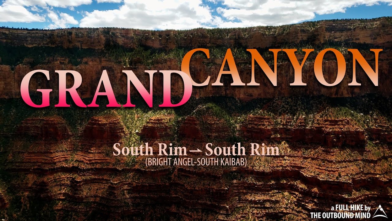 Full Hike [CC]: Most Difficult, Least Common Grand Canyon South Rim-South Rim Hike (Arizona)