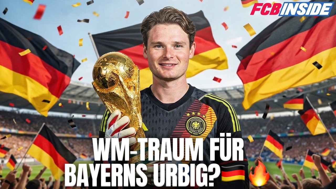 Torwart-Sensation? WM-Pläne beim DFB um Bayern-Keeper Urbig