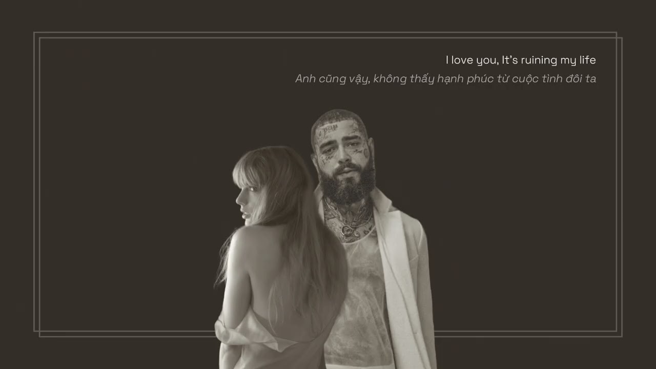 Taylor Swift - Fortnight (feat. Post Malone) (vietsub)