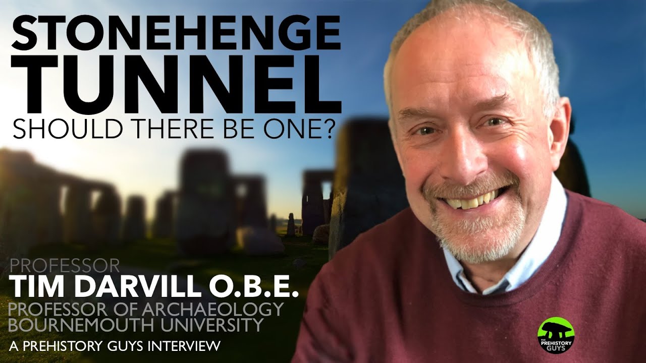 Should there be a STONEHENGE TUNNEL? Prof. Tim Darvill's answer may surprise you.